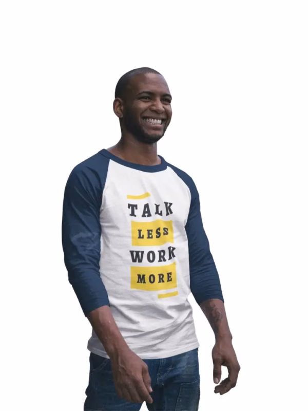 talk less work more Maenner Baseballshirt langarm