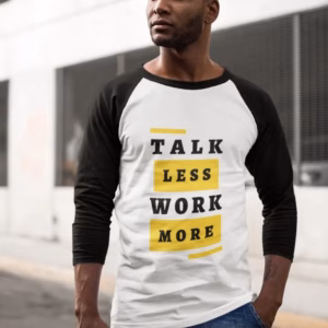 talk less work more Maenner Baseballshirt langarm
