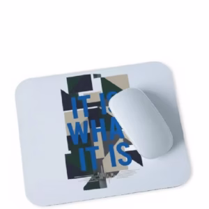 it is what it is Zip Mousepad
